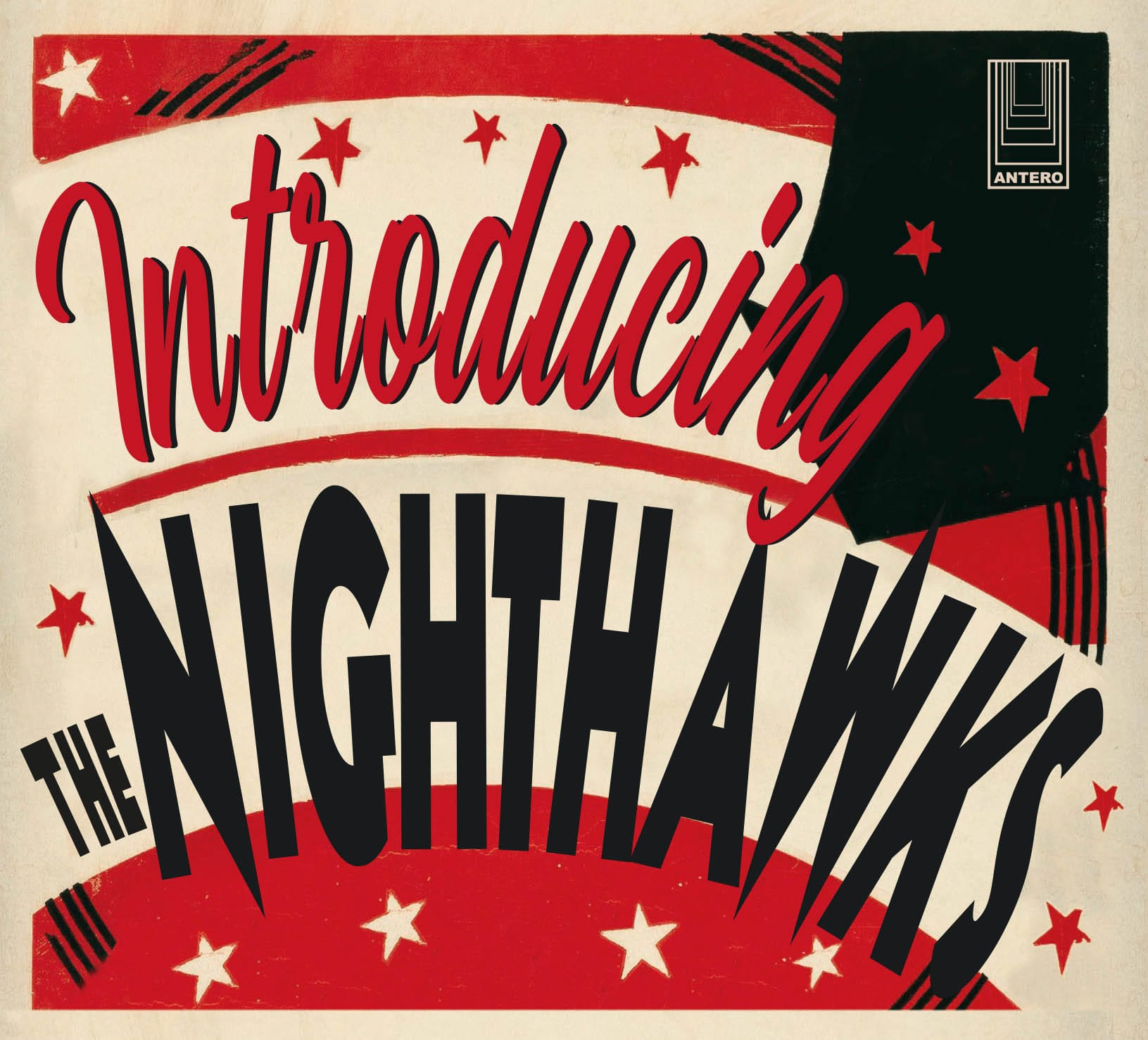 Introducing The Nighthawks